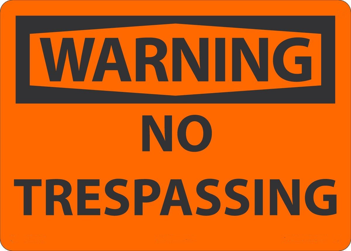 7" X 10" Black And Orange Plastic Admittance And Exit Sign "WARNING NO TRESPASSING"