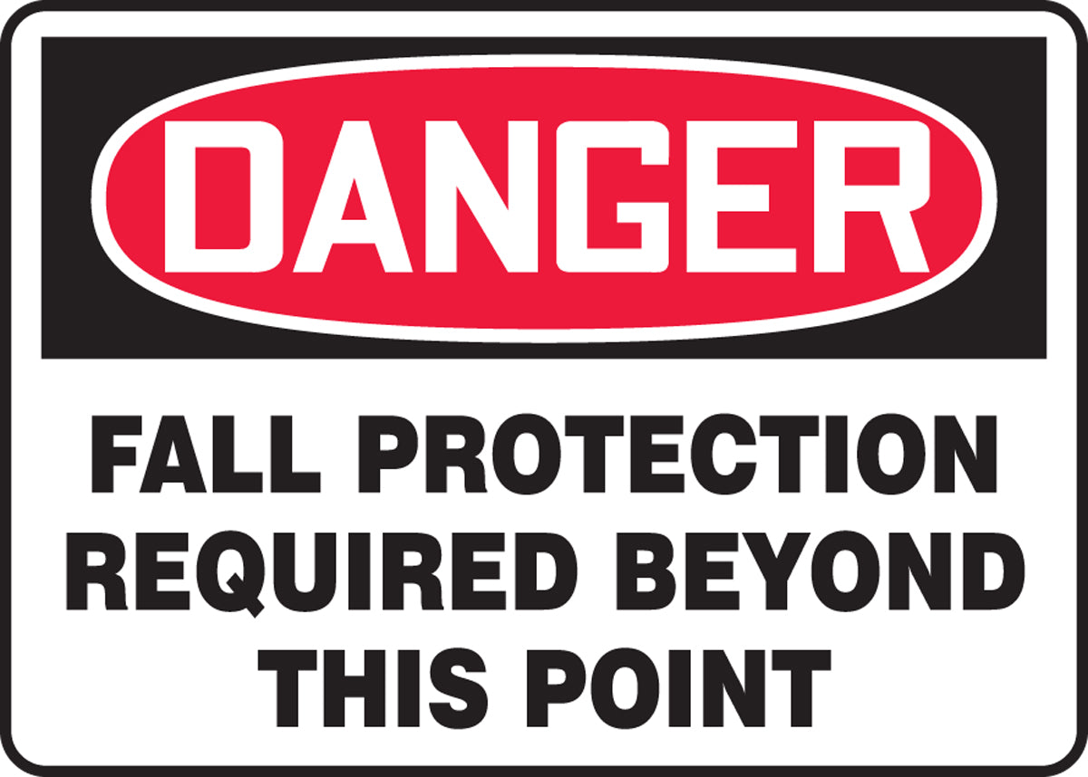 18" X 24" Red, Black And White Plastic Safety Signs "DANGER FALL PROTECTION REQUIRED BEYOND THIS POINT"