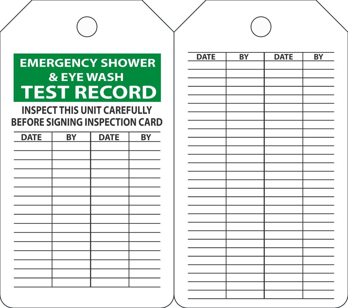 5 3/4" X 3 1/4" Black, Green And White 10 mil PF-Cardstock English Equipment Status Tag "EMERGENCY SHOWER & EYEWASH TEST RECORD INSPECT THIS UNIT CAREFULLY BEFORE SIGNING INSPECTION
