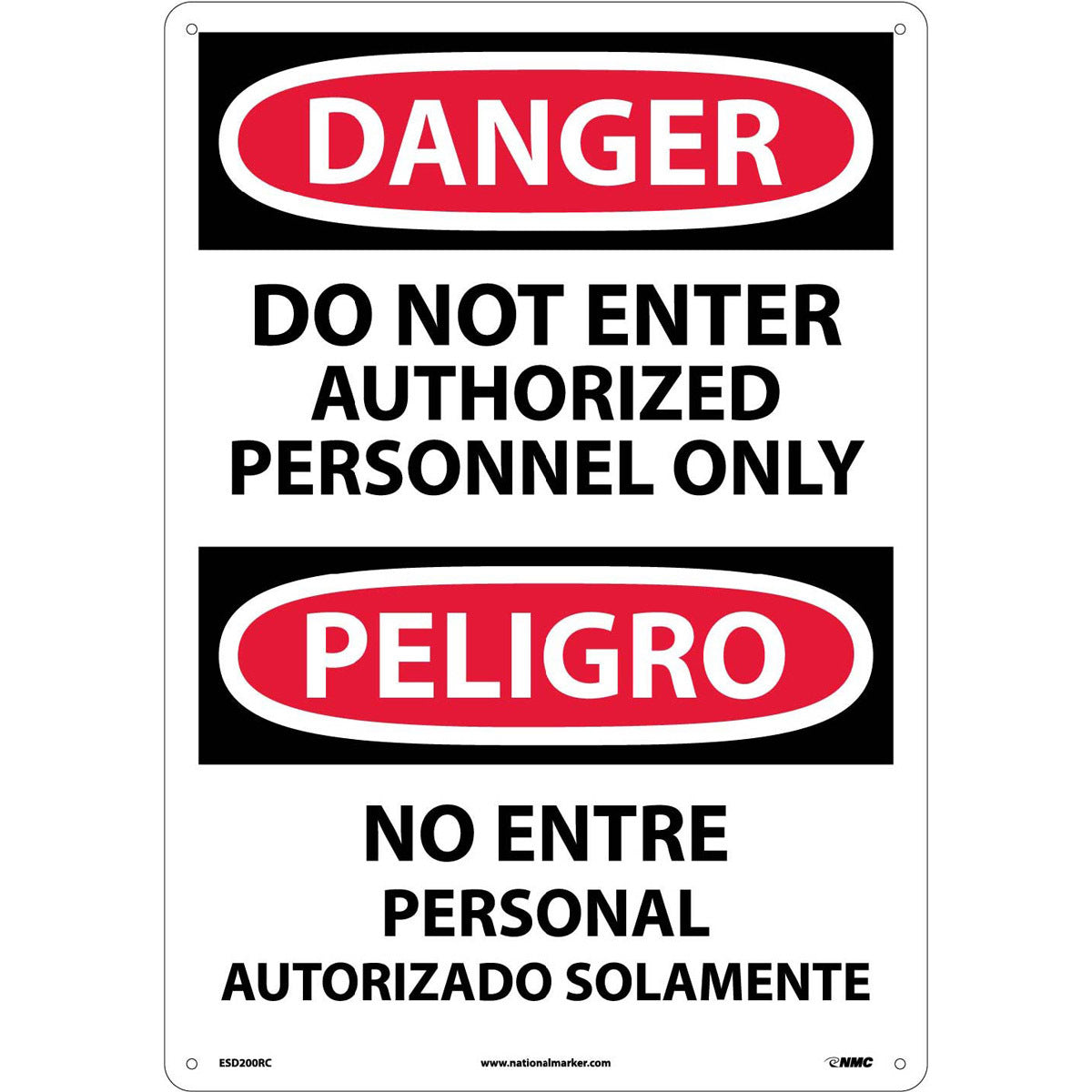 NM 20" X 14" White .05" Rigid Plastic Spanish/English Bilingual Sign "DO NOT ENTER AUTHORIZED PERSONNEL ONLY NO ENTRE PERSONAL AUTORIZADO SOLAMENTE"-eSafety Supplies, Inc