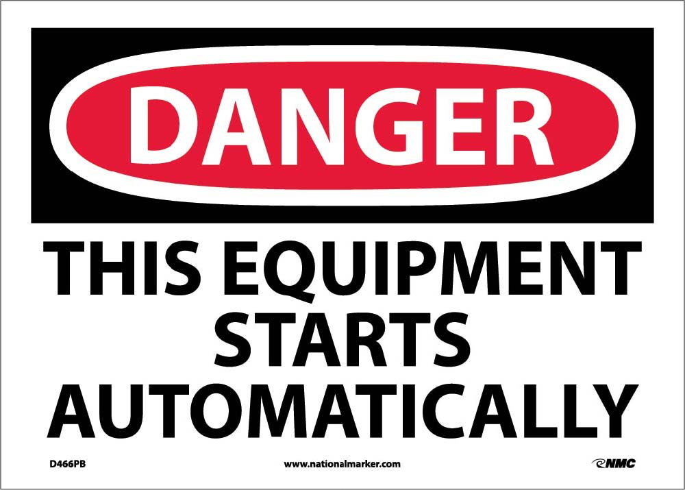 Danger This Equipment Starts Automatically Sign-eSafety Supplies, Inc