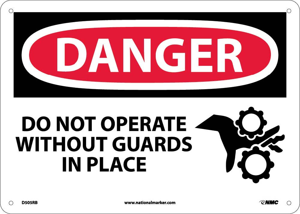 Danger Do Not Operate Without Guards In Place Sign-eSafety Supplies, Inc