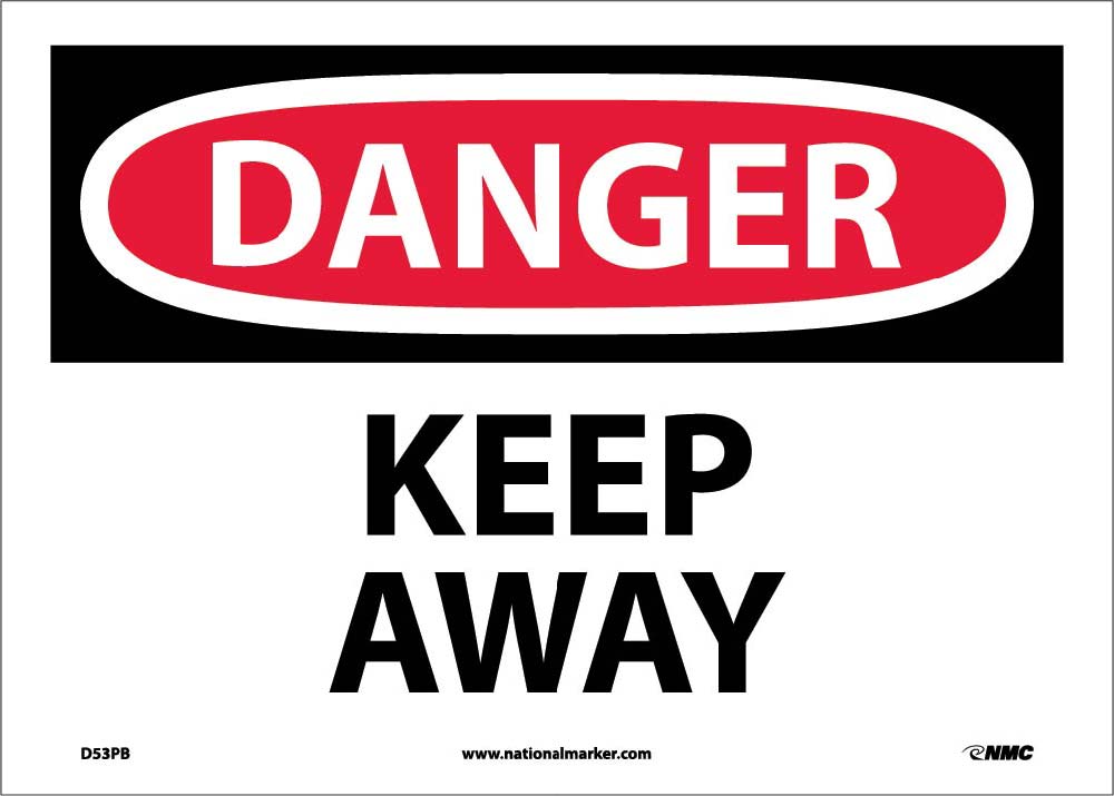 Danger Keep Away Sign-eSafety Supplies, Inc