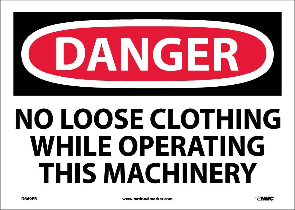 No Loose Clothing While Operating Sign-eSafety Supplies, Inc
