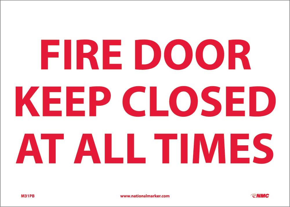 Fire Door Keep Closed At All Times Sign-eSafety Supplies, Inc