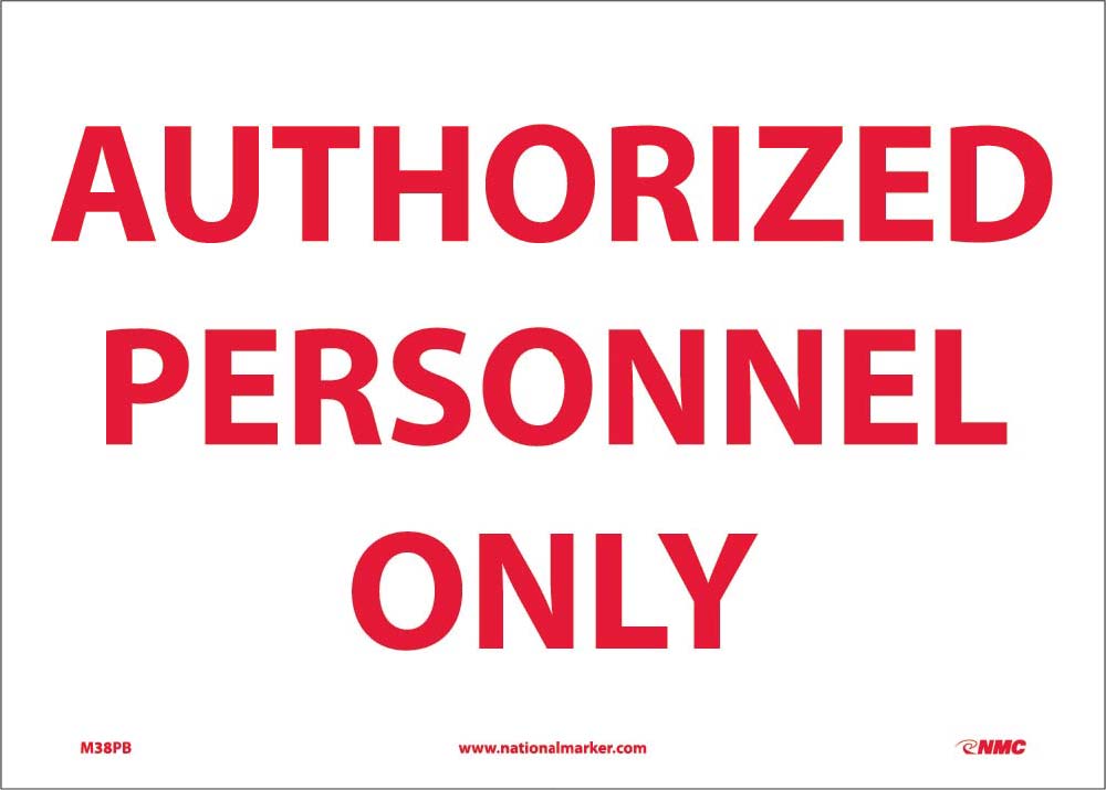 Authorized Personnel Only Sign-eSafety Supplies, Inc