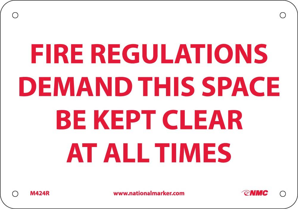 Fire Regulations Demand This Space Be Kept Clear Sign-eSafety Supplies, Inc