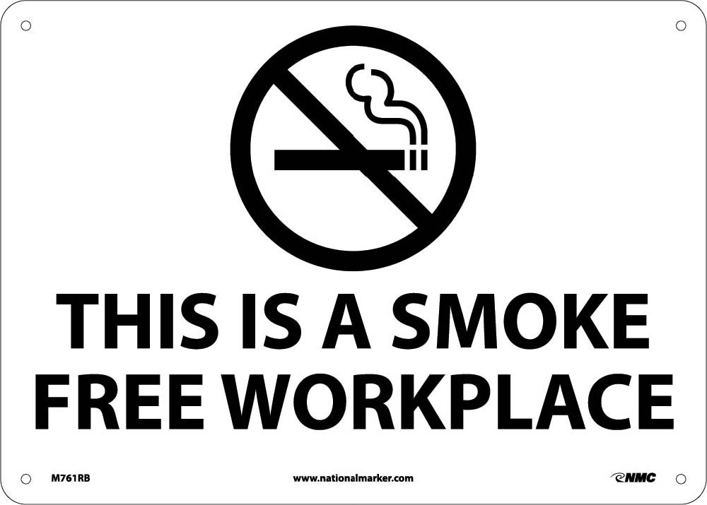 This Is A Smoke Free Workplace Sign-eSafety Supplies, Inc