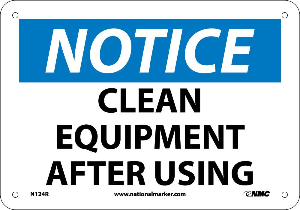 Notice Clean Equipment After Using Sign-eSafety Supplies, Inc