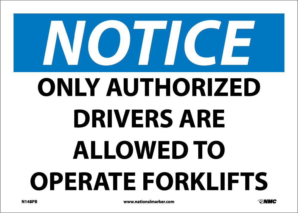 Notice Forklift Sign-eSafety Supplies, Inc