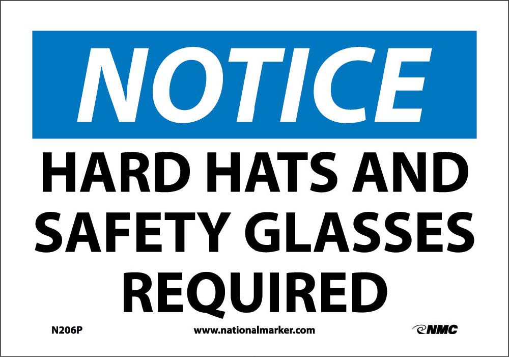 Notice Hard Hats And Safety Glass Required Sign-eSafety Supplies, Inc