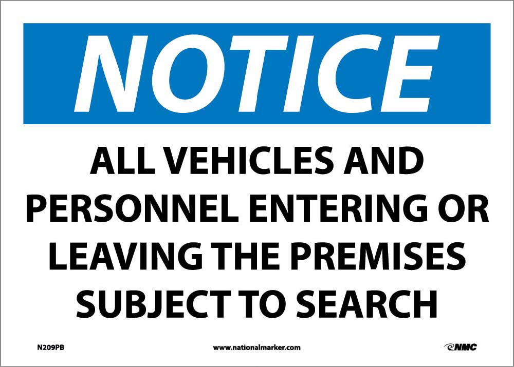 Notice Subject To Search Sign-eSafety Supplies, Inc