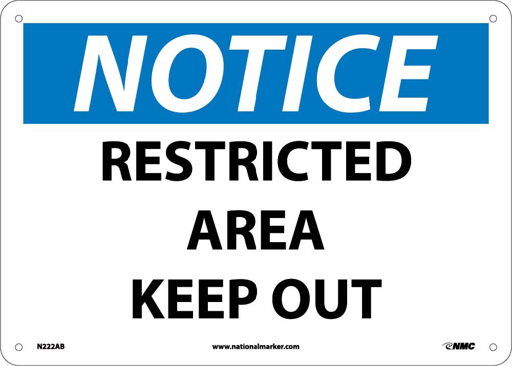 Notice Restricted Area Keep Out Sign-eSafety Supplies, Inc