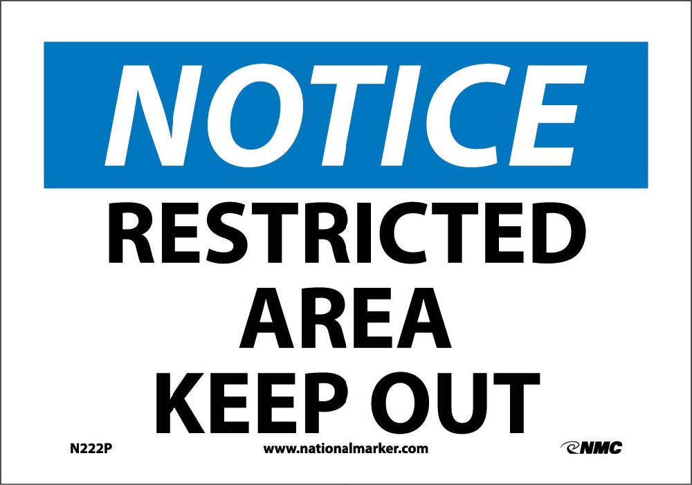 Notice Restricted Area Keep Out Sign-eSafety Supplies, Inc