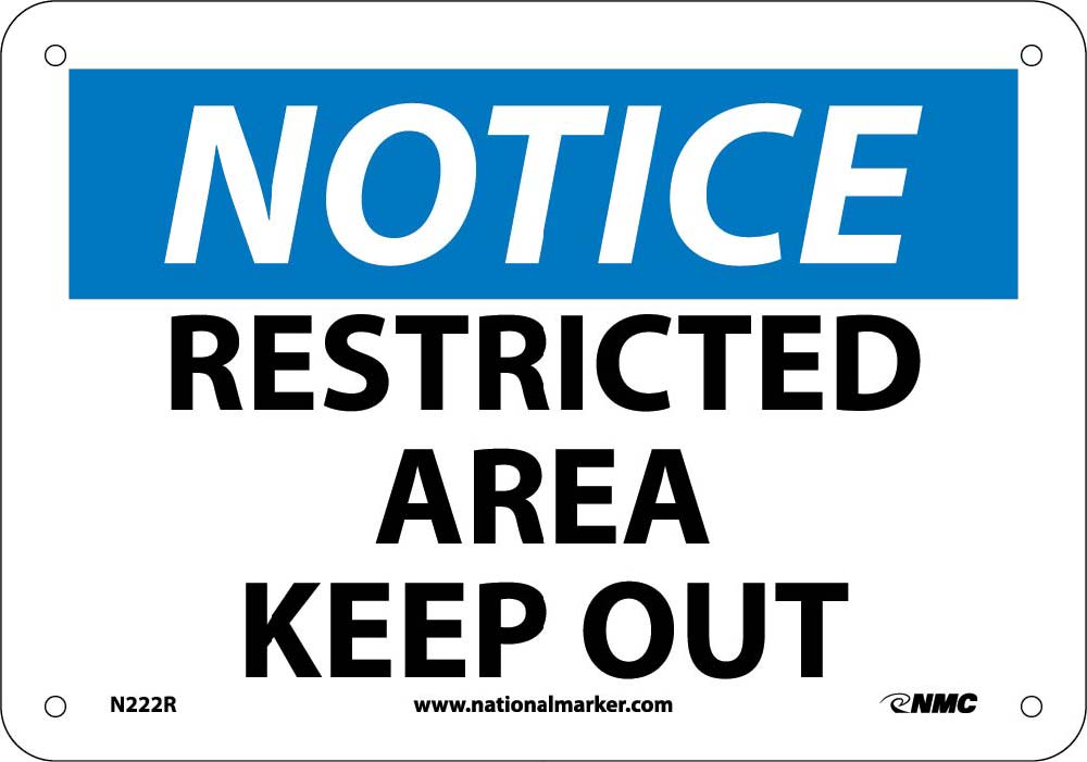 Notice Restricted Area Keep Out Sign-eSafety Supplies, Inc