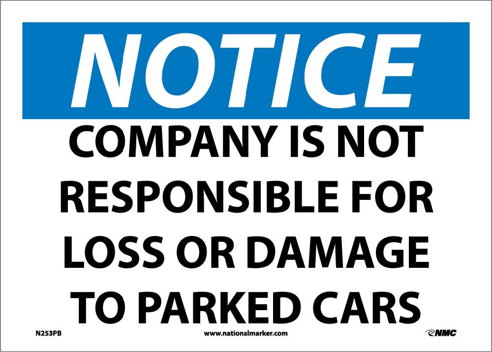 Company Is Not Responsible F.. Sign-eSafety Supplies, Inc