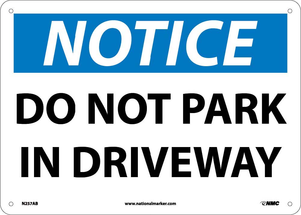 Do Not Park In Driveway Sign-eSafety Supplies, Inc