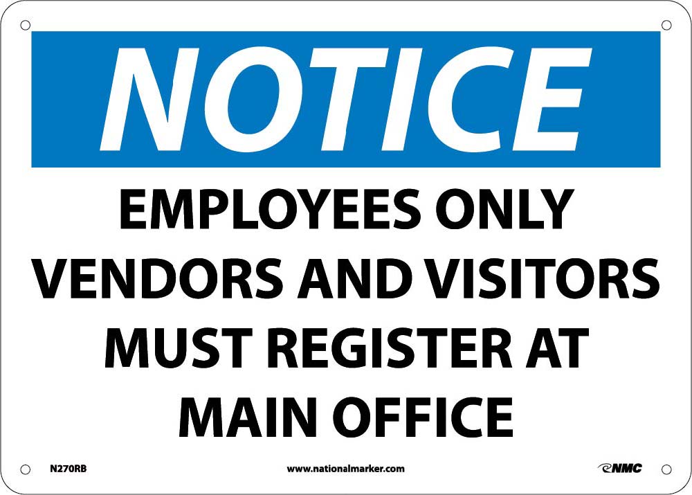 Notice Employees Only Sign-eSafety Supplies, Inc