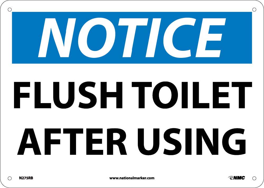 Notice Flush Toilet After Using-eSafety Supplies, Inc