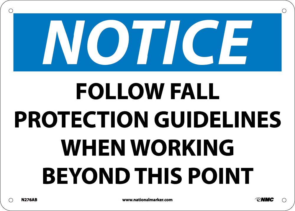 Notice Fall Protection Guidelines Sign-eSafety Supplies, Inc