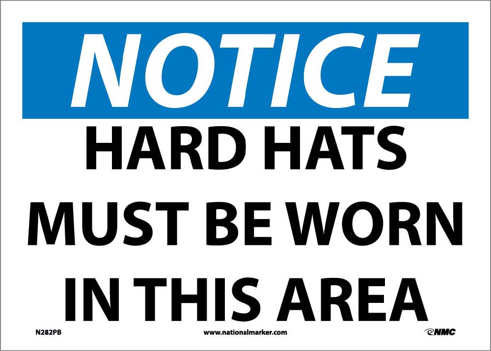 Notice Hard Hats Must Be Worn In This Area Sign-eSafety Supplies, Inc