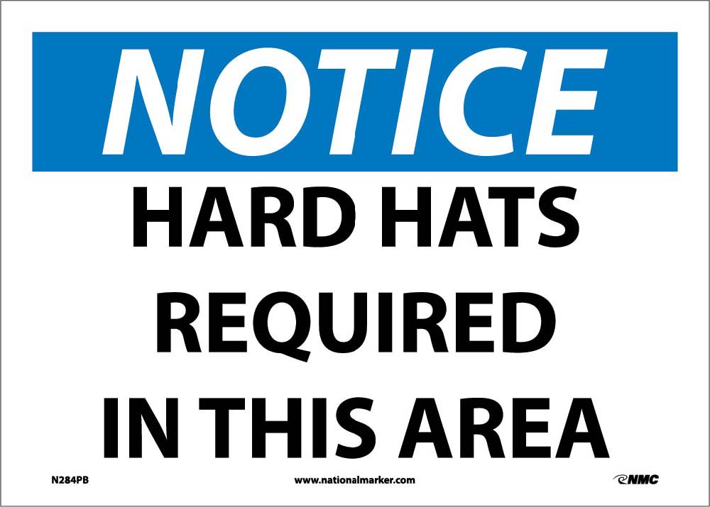 Notice Hard Hats Required In This Area Sign-eSafety Supplies, Inc