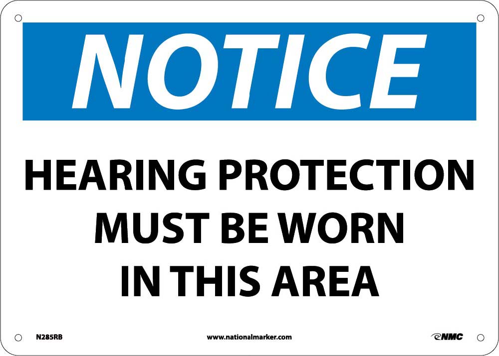 Notice Hearing Protection Must Be Worn Sign-eSafety Supplies, Inc