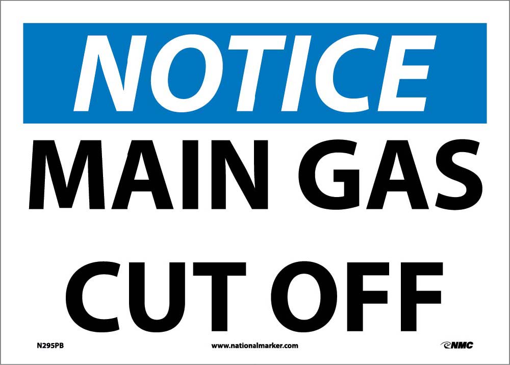 Notice Main Gas Cut Off Sign-eSafety Supplies, Inc