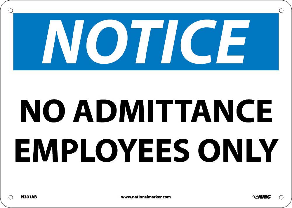 Notice No Admittance Authorized Personnel Only Sign-eSafety Supplies, Inc