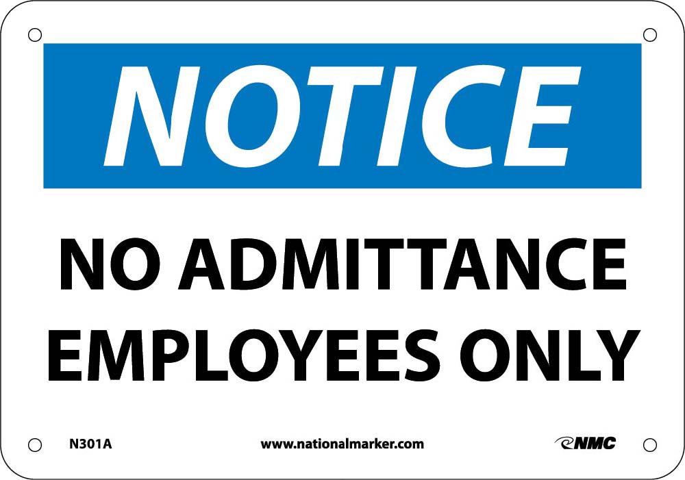 Notice No Admittance Authorized Personnel Only Sign-eSafety Supplies, Inc