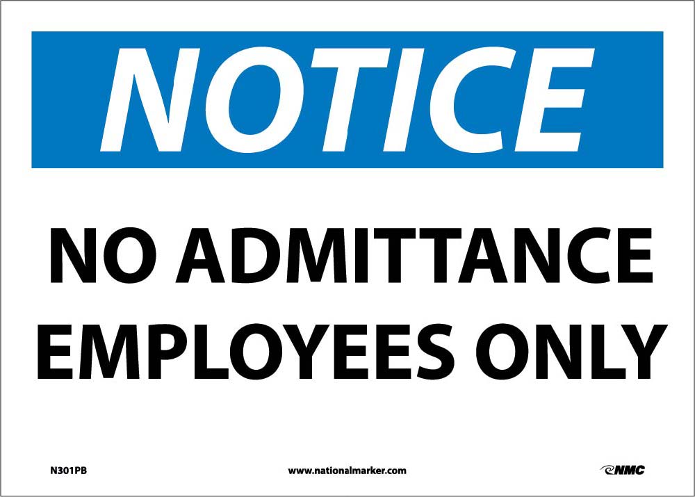 Notice No Admittance Authorized Personnel Only Sign-eSafety Supplies, Inc