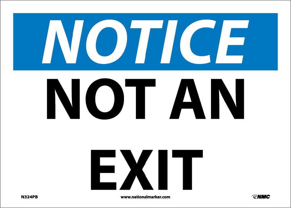 Notice Not An Exit Sign-eSafety Supplies, Inc