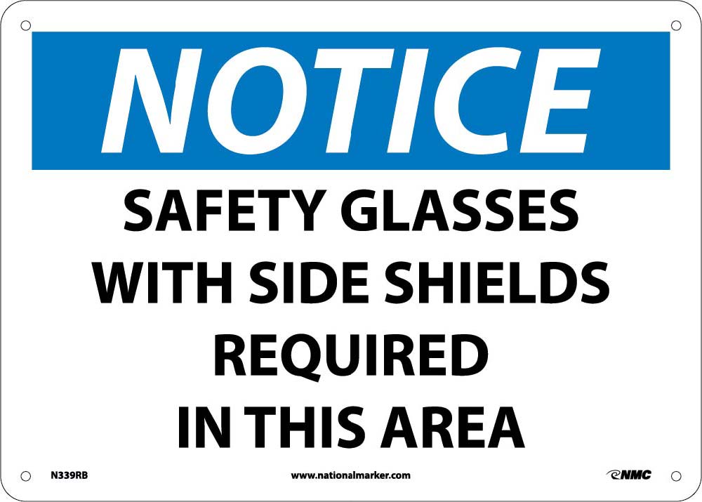 Notice Safety Glasses With Side Shields Required Sign-eSafety Supplies, Inc