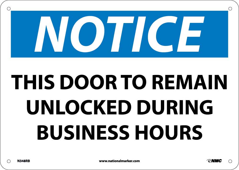 Notice This Door To Remain Unlocked Sign-eSafety Supplies, Inc