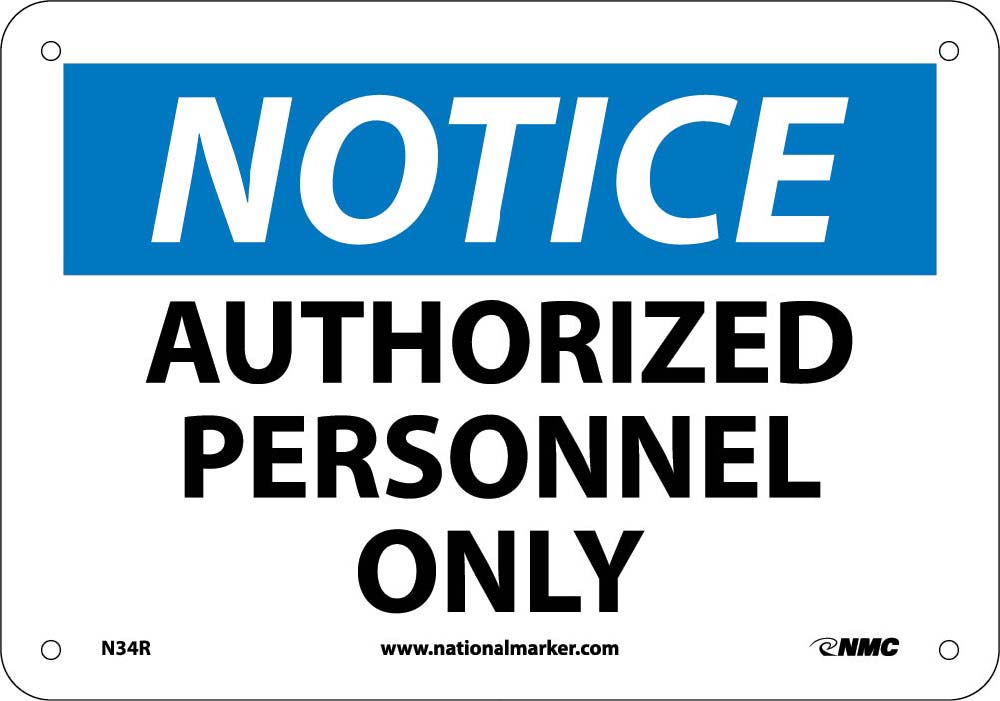 Notice Authorized Personnel Only Sign-eSafety Supplies, Inc