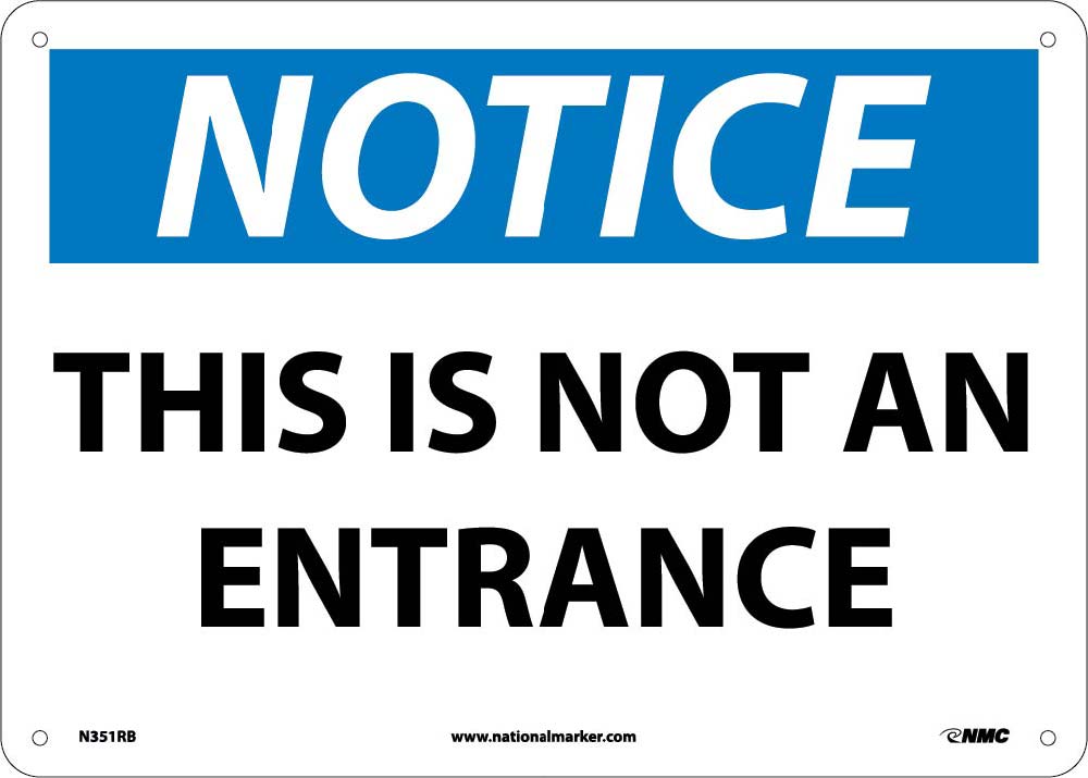 Notice This Is Not An Entrance Sign-eSafety Supplies, Inc