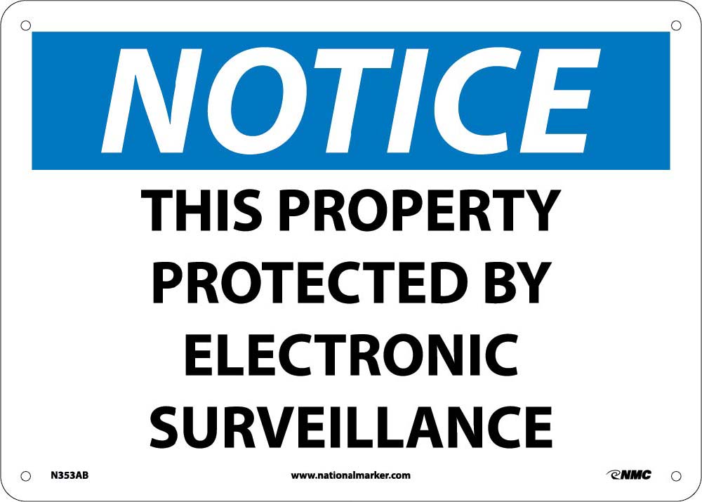 Notice Electronic Surveillance Sign-eSafety Supplies, Inc