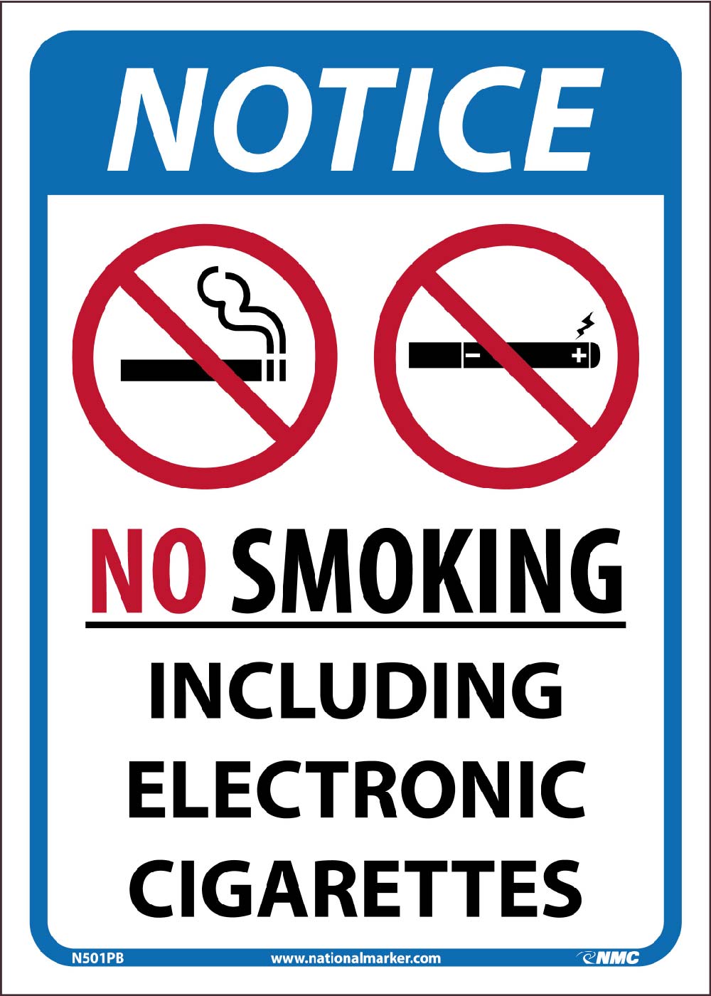 No Smoking Including E Cigarettes Sign-eSafety Supplies, Inc