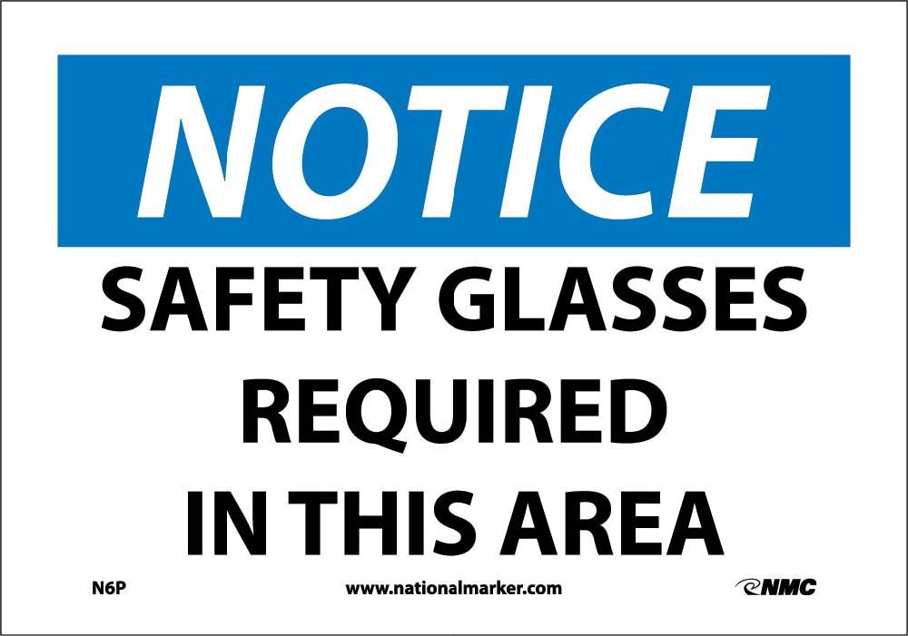 Notice Safety Glasses Required In This Area Sign-eSafety Supplies, Inc