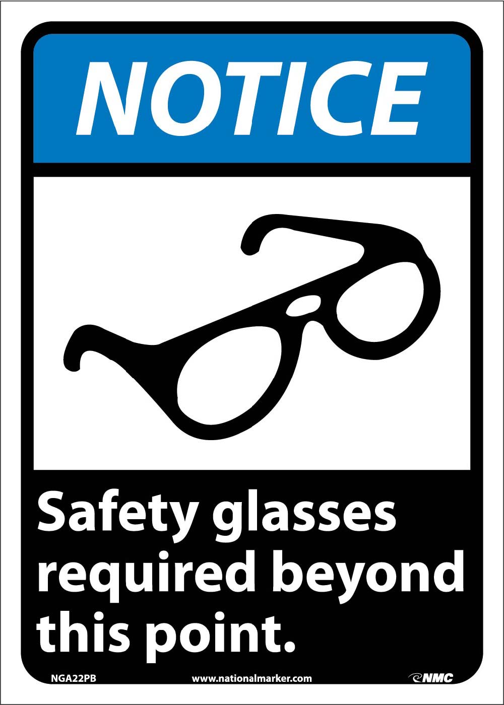 Notice Safety Glasses Required Beyond This Point Sign-eSafety Supplies, Inc