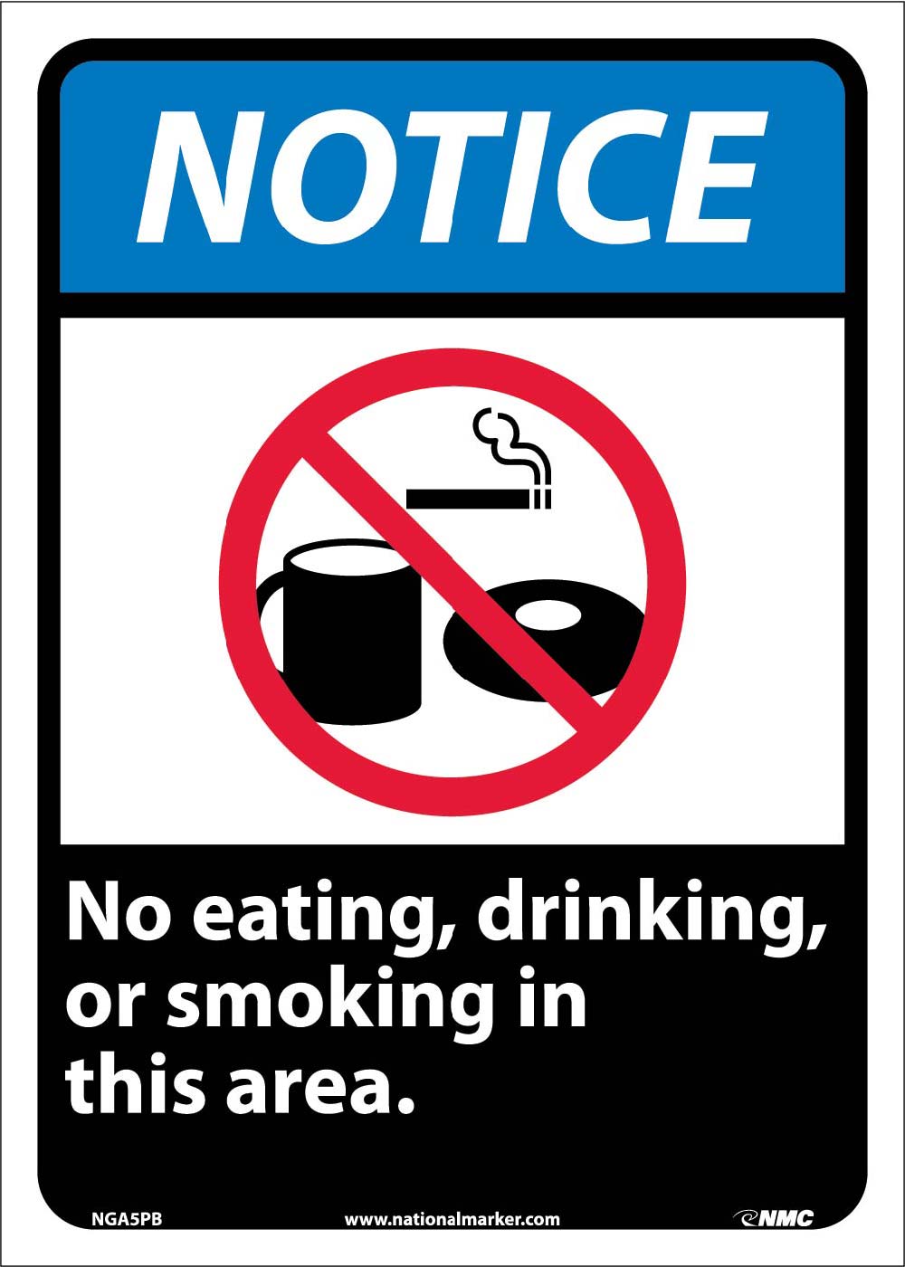 Notice No Eating Drinking Or Smoking In This Area Sign-eSafety Supplies, Inc