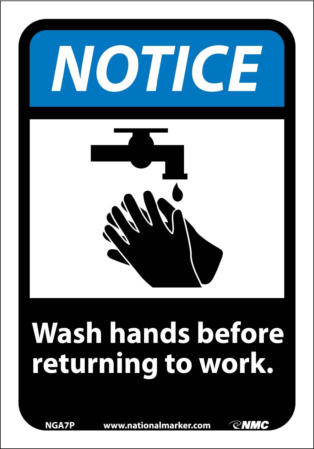 Notice Wash Hands Before Returning To Work Sign-eSafety Supplies, Inc