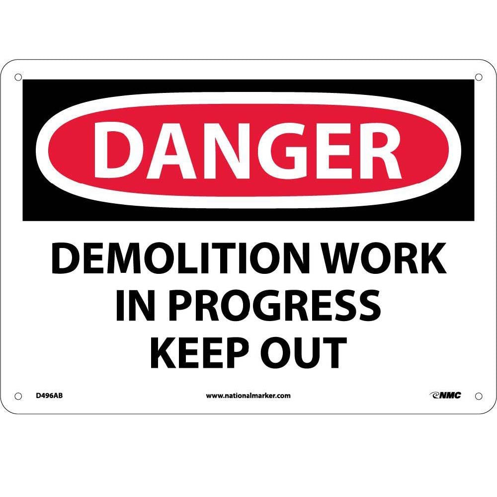 Danger Demolition Work In Progress Keep Out Sign-eSafety Supplies, Inc