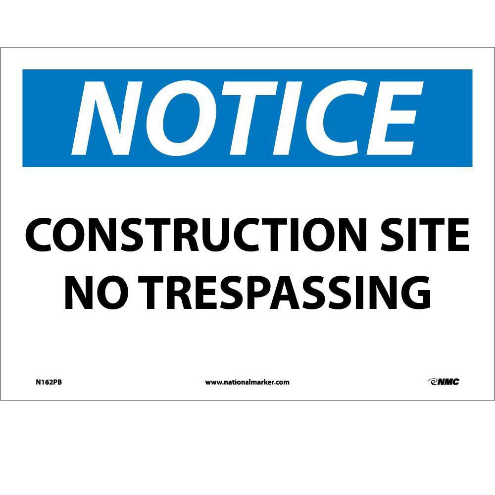 Notice Construction Site No Trespassing Sign-eSafety Supplies, Inc