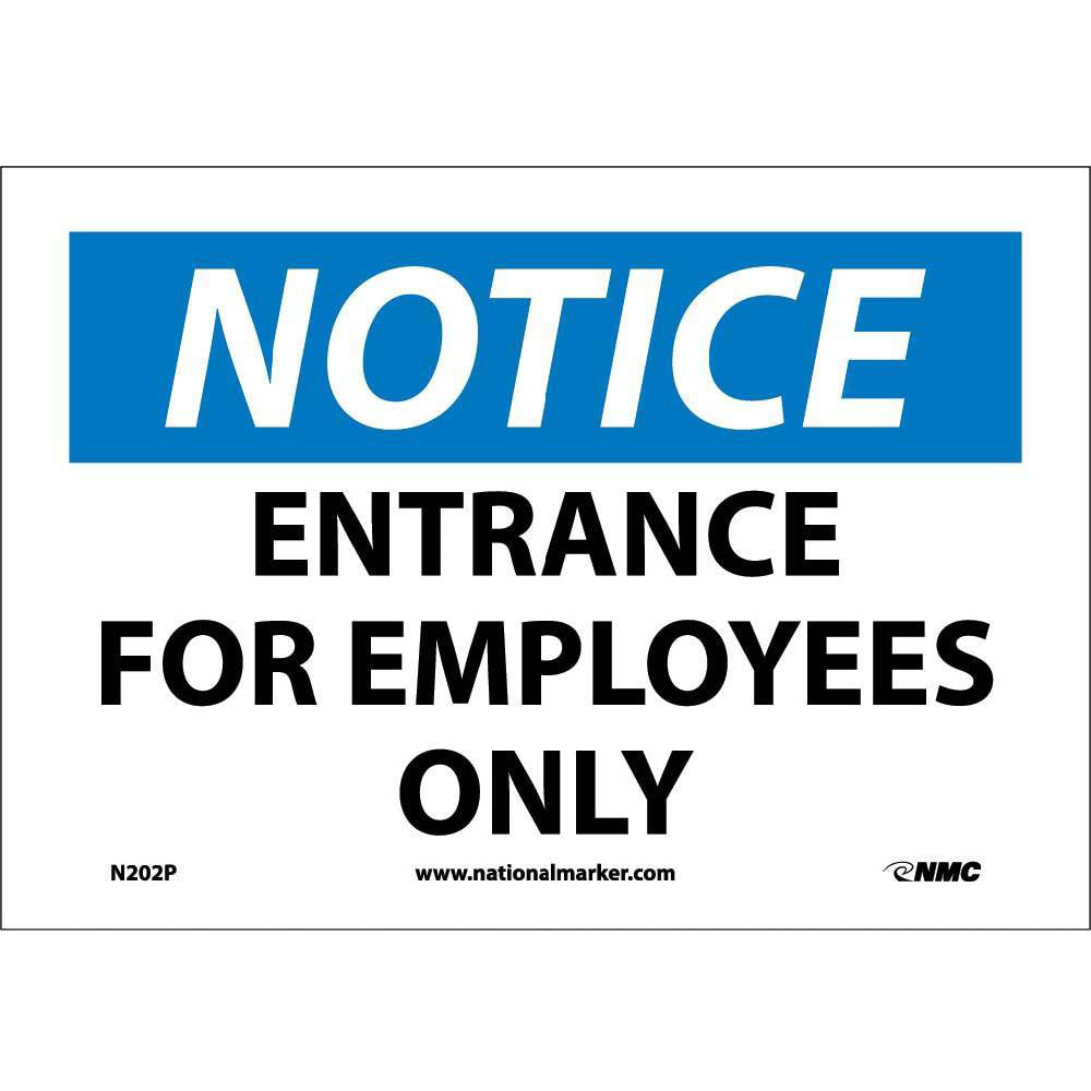 Notice Entrance For Employees Only Sign-eSafety Supplies, Inc