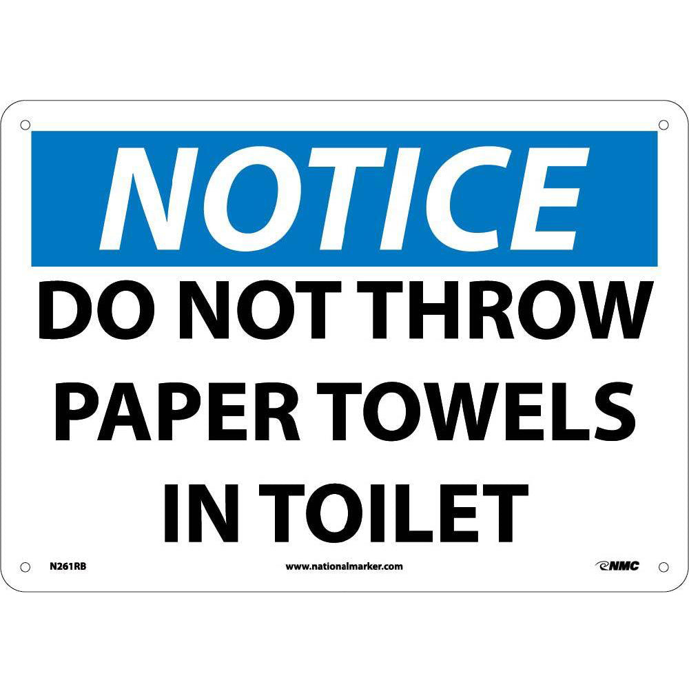 Notice Do Not Throw Paper Towels In Toilet Sign-eSafety Supplies, Inc