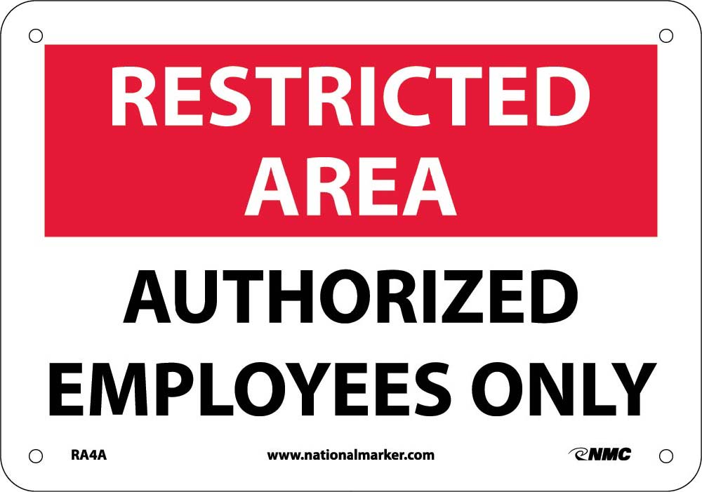 Restricted Area Authorized Employees Only Sign-eSafety Supplies, Inc