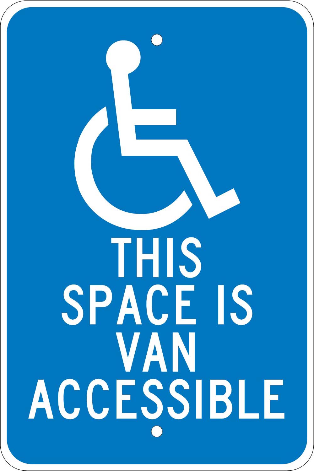 This Space Is Van Accessible Sign-eSafety Supplies, Inc