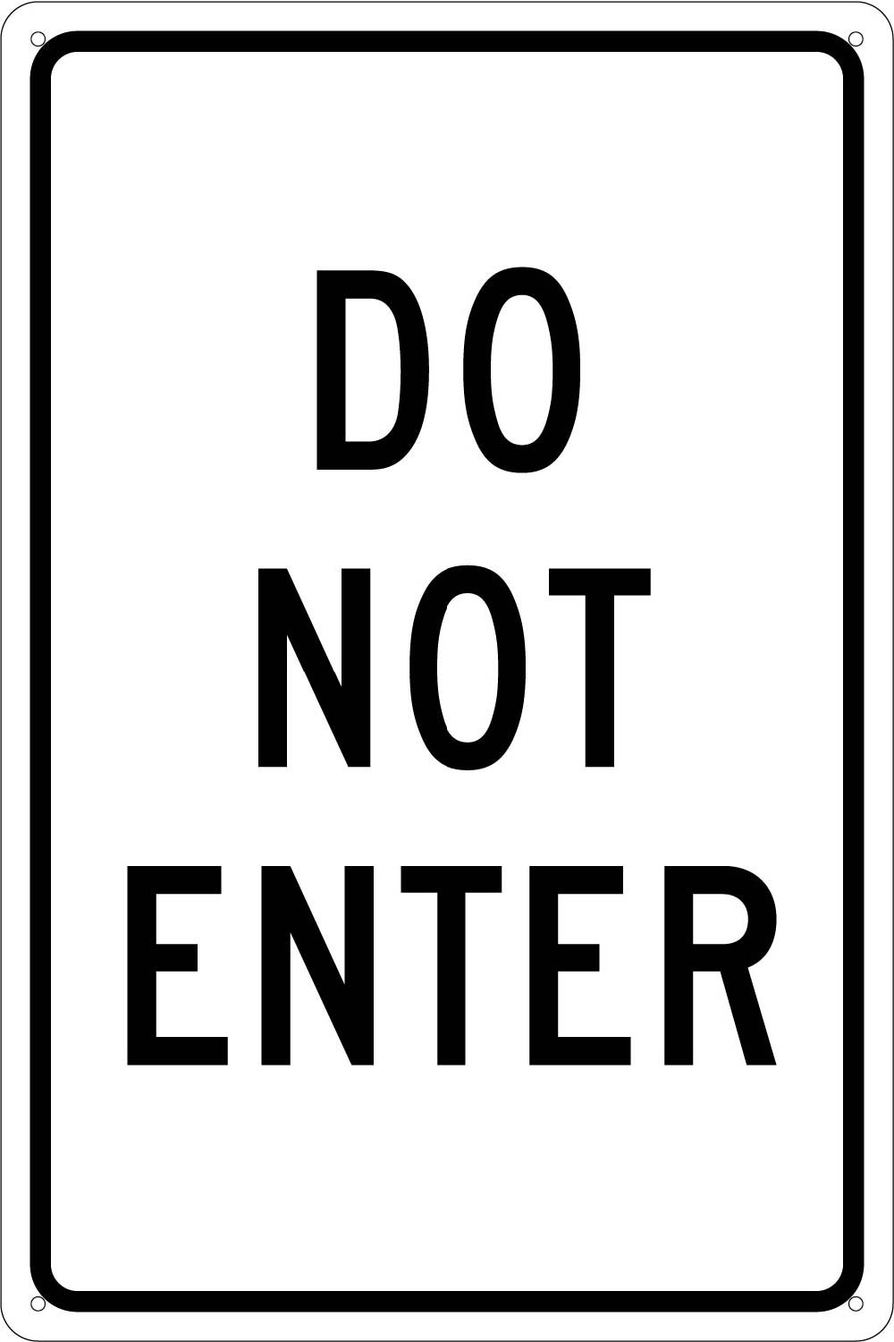 Do Not Enter Sign-eSafety Supplies, Inc