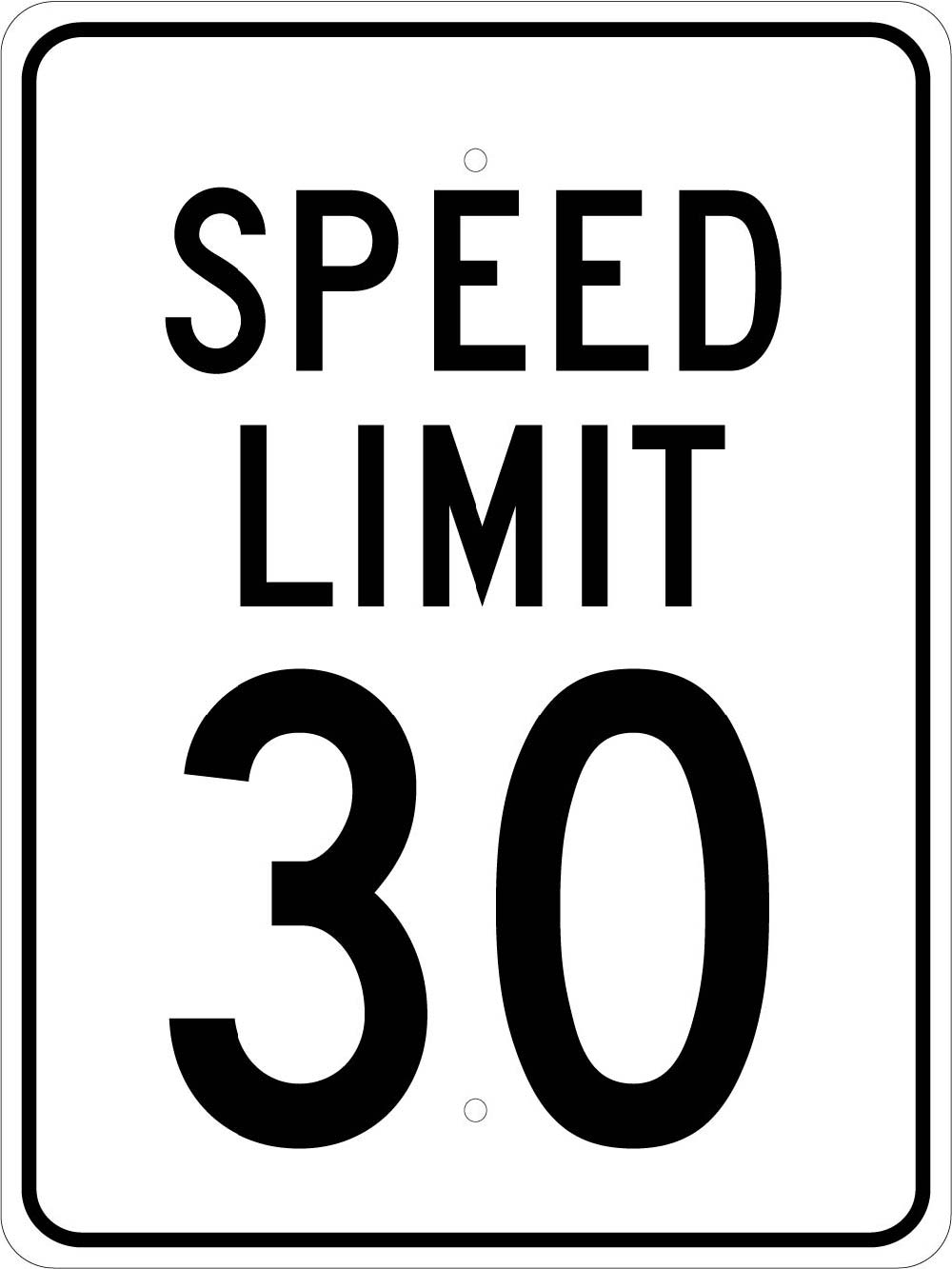 Speed Limit 30 Sign-eSafety Supplies, Inc